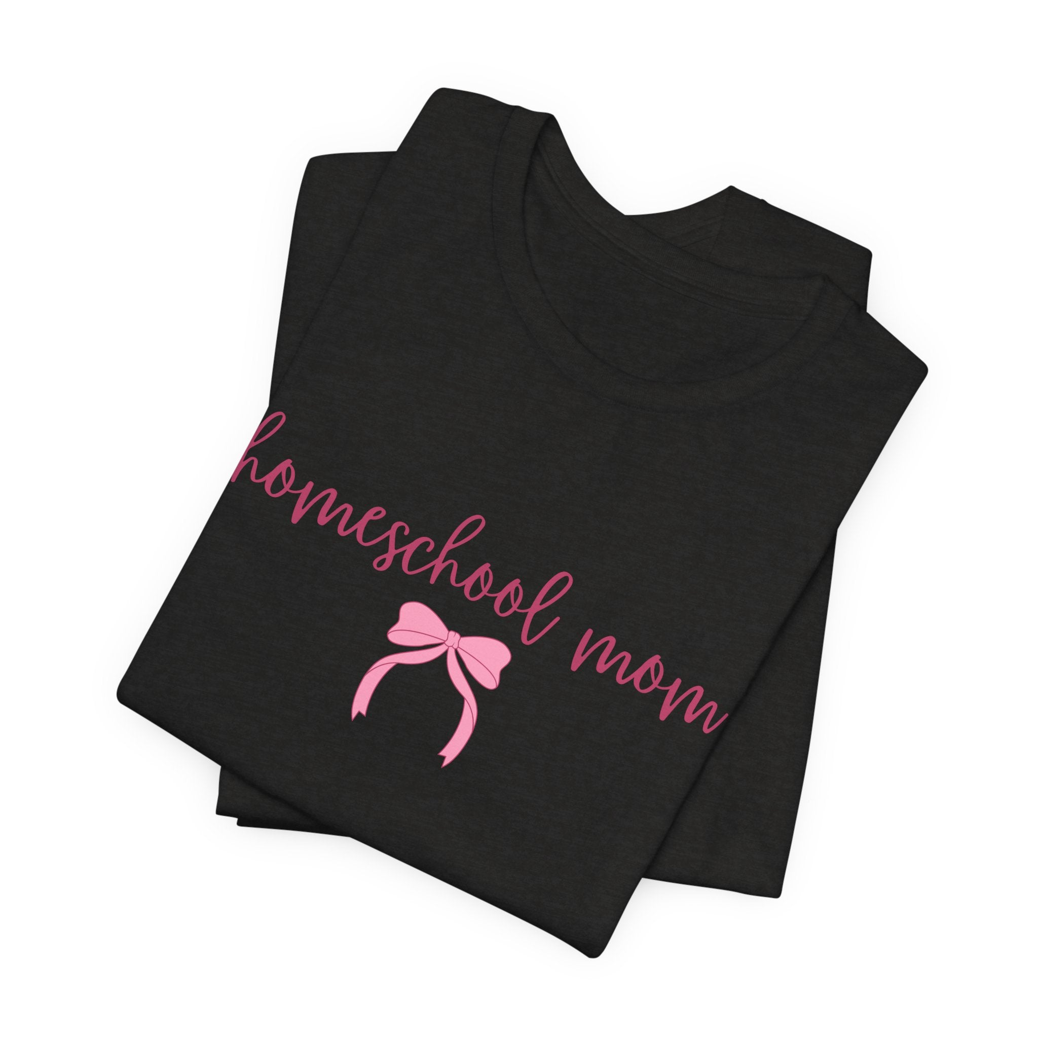 Homeschool Mom T-Shirt — Pink Script & Bow Tee for Moms