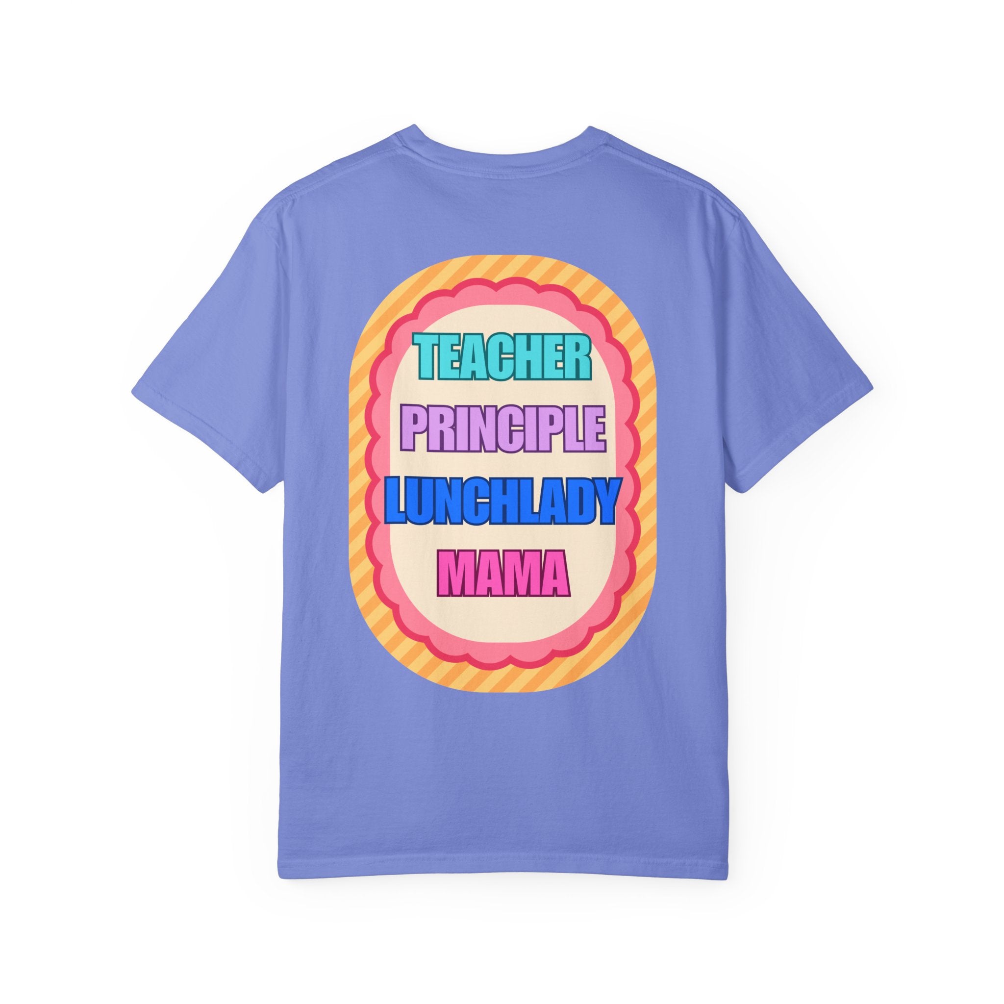 Teacher, Principal, Lunchlady, Mama T-Shirt — Colorful Retro Patch Design