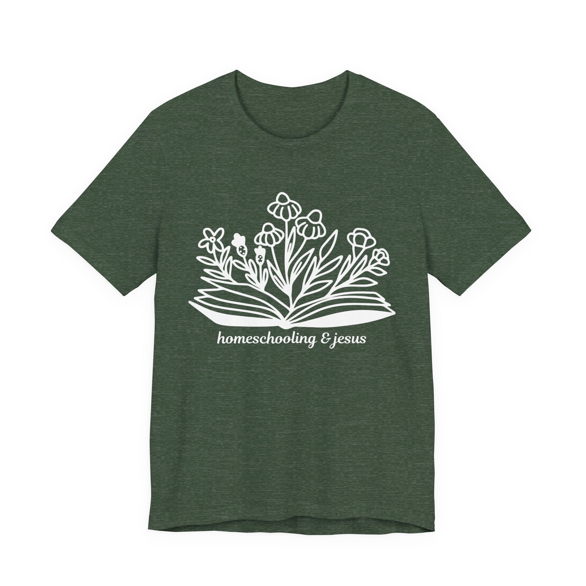 Homeschooling & Jesus Floral Tee — Christian Homeschool Mom Shirt